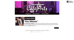 Desktop Screenshot of cafearts.hounslowmethodist.org.uk